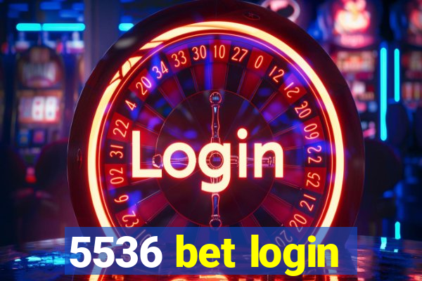 5536 bet login
